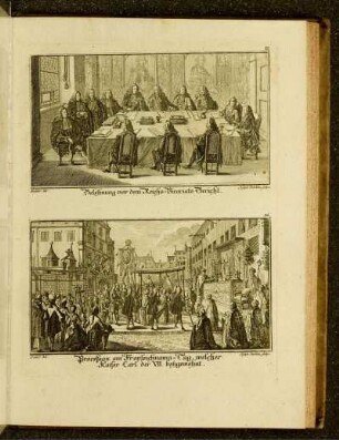 Belehnung vor dem Reichs-Vicariats Gericht - Proceßion am Fronleichnams-Tag, welcher Kaiser Carl der VII. beygewohnt