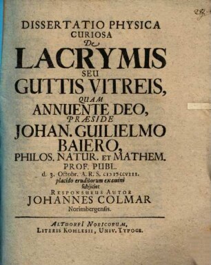 Dissertatio Physica Curiosa De Lacrymis Seu Guttis Vitreis