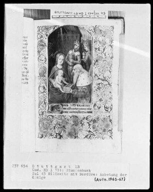 Lateinisches Stundenbuch — Anbetung der Könige mit Bordüre, Folio 43recto