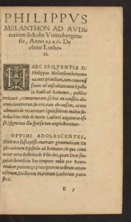 Philippus Melanthon Ad Auditorium Scholae Wittebergensis, Anno 1546. De obitu Lutheri.