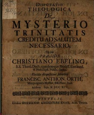 Disp. theol. de mysterio trinitatis creditu ad salutem necessario