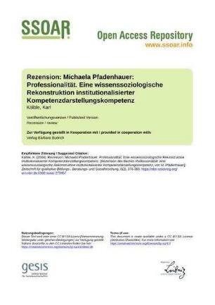 Rezension: Michaela Pfadenhauer: Professionalität. Eine wissenssoziologische Rekonstruktion institutionalisierter Kompetenzdarstellungskompetenz