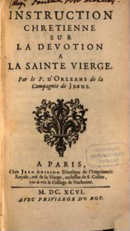 Instruction chretienne sur la devotion a la sainte Vierge