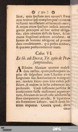 Casus VI. Ex lib. 2di Decret. Tit. 23tio de Præsumptionibus.