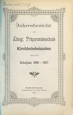 Jahresbericht der Präparandenschule Kirchheimbolanden : über das Schuljahr .... 1896/97
