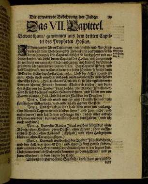 Das VII. Capittel. Beweisthum/ genommen aus dem dritten Capittel des Propheten Hoseas. - Das VIII. Capittel. Vorstellung einiger merckwürdigen vorhergehenden/ mittengehenden/ und nachfolgenden Umstände der Zeit/[...]