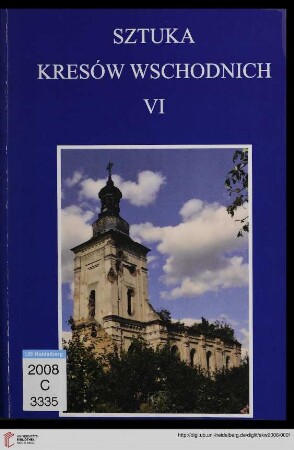 6: Sztuka Kresów Wschodnich: materiały sesji naukowej