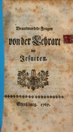 Beantwortete Fragen von der Lehrart der Jesuiten