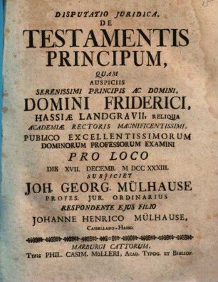 Disp. iur. de testamentis principum