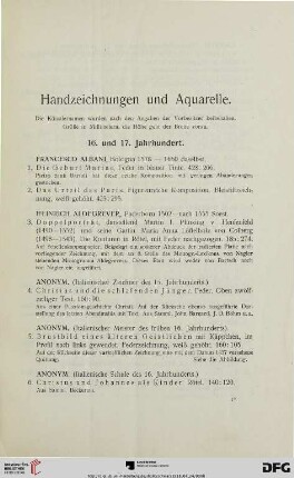 Handzeichnungen und Aquarelle 16. Und 17. Jahrhundert (Nr. 1-157)
