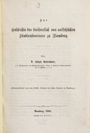 Zur Geschichte des Freiherrlich-von-Aufseßischen Studienseminars zu Bamberg