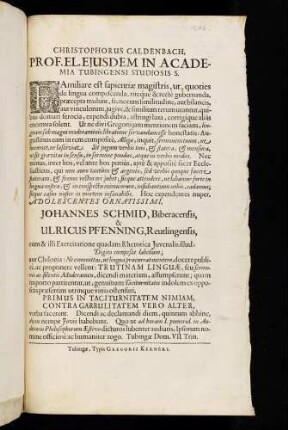 Christophorus Caldenbach, Prof. El. Ejusdem In Academia Tubingensi Studiosis S.