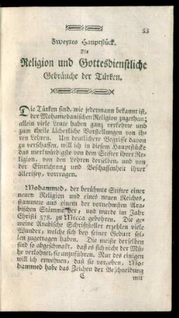 Zweytes Hauptstück. Die Religion und die Gottesdienstliche Gebräuche derTürken.
