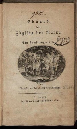 [Th. 1]: Eduard der Zögling der Natur. [Erster Theil]