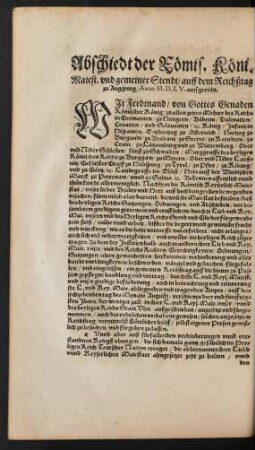 Abschiedt der Römis. Keys. Maiest. und gemeiner Stendt/ auff dem Reichßtag zu Augspurg/ Anno Domini M. D. LV. auffgericht.