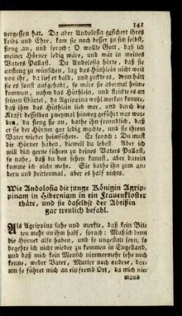 Wie Andolosia die junge Königin Agrippinam in Hiberniam in ein Frauenkloster thäte ...