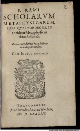 P. Rami scholarum metaphysicarum libri 14 : in totidem metaphysicos libros Aristotelis