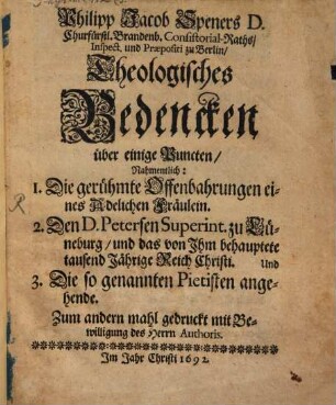 Theologische Bedenken über einige Punkten, namentlich 1. die gerühmte Offenbahrung eines adel. Fräulein ...