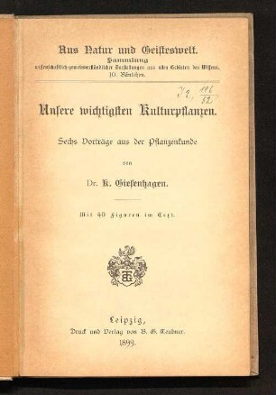 Unsere wichtigsten Kulturpflanzen : sechs Vorträge aus der Pflanzenkunde