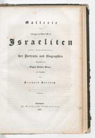 In: Gallerie der ausgezeichnetsten Israeliten aller Jahrhunderte, ihre Portraits und Biographien ; Band 5