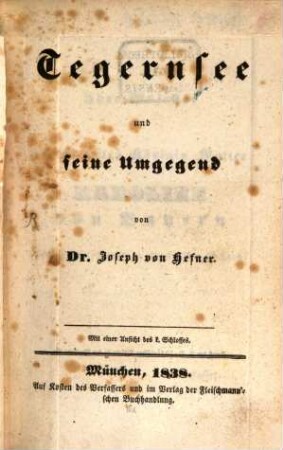 Tegernsee und seine Umgegend