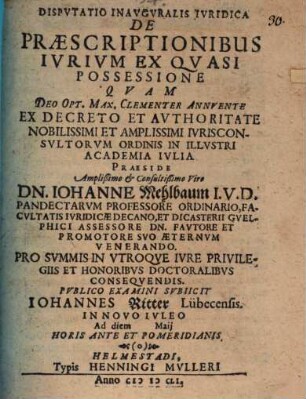 Disp. inaug. ... de praescriptionibus iurium ex quasi possessione
