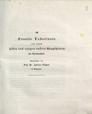 Fossile Ueberreste von einem Affen und einigen andern Säugthieren aus Griechenland