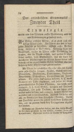 Der griechischen Grammatik Zweyter Theil Etymologie worin von den Wörtern ausser Verbindung und deren Abänderungen gehandelt wird