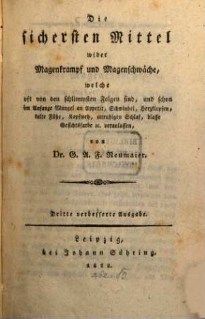 Die sichersten Mittel wider Magenkrampf und Magenschwäche