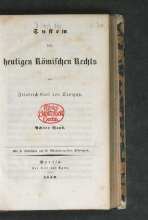 Bd. 8: System des heutigen Römischen Rechts