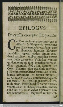 Epilogus. De caussis corruptae Eloquentiae