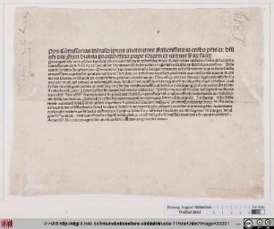 Nos Co[m]missarius infrascriptus auctoritate Sanctissimi iu [!] cristo p[at]ris et d[omi]ni n[ost]ri d[omi]ni Sixti dinina [!] prouidentia pape Quarti et uirtnte [!] l[ite]ra[rum] sua[rum] Pro expeditio[n]e [con]tra p[er]fidos turchos xp[ist]iani no[m]i[nis] hostes in defensio[n]em insule Rhodi [et] fidei catholice facta et facienda concessarum ad infrascripta specialiter deputatus ... sigilli indulge[n]tia[rum] ... Anno d[omi]ni M cccclxxx appensio[n]e munitas fieri iussimus atq[ue] mandauimus.