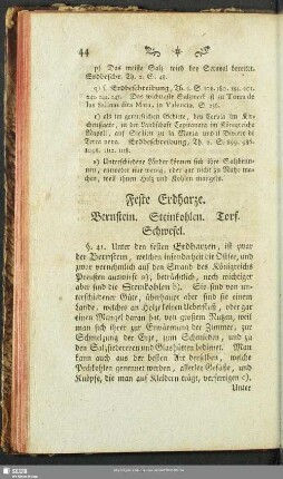 Feste Erdharze. Edle Metalle. Gemeine Metalle.