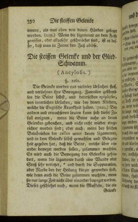 Die steiffen Gelenke und der Glied-Schwamm. (Ancylosis.)