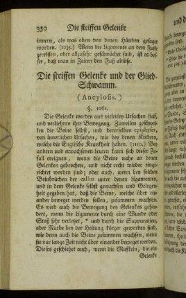 Die steiffen Gelenke und der Glied-Schwamm. (Ancylosis.)