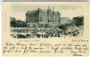 Grüne Schanze und Rathaus. Stettin