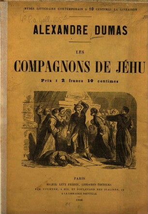 Les compagnons de Jéhu : [Umschlagt.]