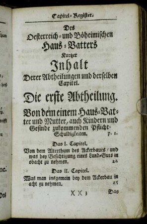 Des Oesterreich- und Böheimischen Haus-Vatters Kurtzer Inhalt Derer Abtheilungen und derselben Capitel