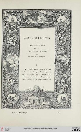 3. Pér. 13.1895: Charles le Brun à Vaux-le-Vicomte et à la Manufacture royale des meubles de la Couronne, 1