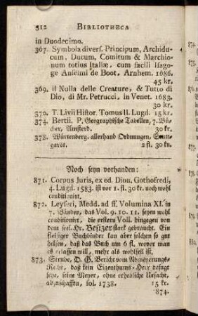 312-318, Noch seyn vorhanden: