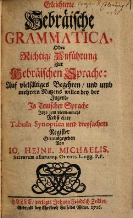 Erleichterte Hebräische Grammatica, Oder Richtige Anführung Zur Hebräischen Sprache