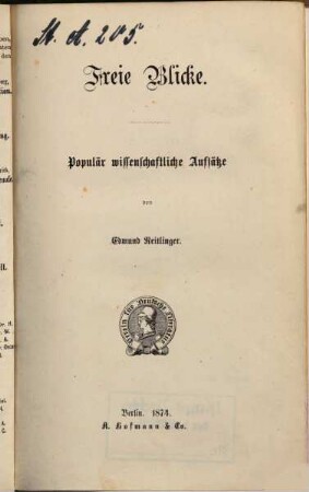 Freie Blicke : populär wissenschaftliche Aufsätze