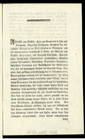Albrecht von Haller, Herr von Goumoens le Jüx und Eclagnens, Ritter des Nordsterns, Präsident der Königlichen Gesellschaft der Wissenschaften in Göttingen, und der Oekonomischen Gesellschaft in Bern ... starb zu Bern, in der Schweiz, den 12. December 1777 ...
