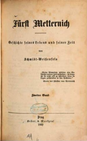 Fürst Metternich : Geschichte seines Lebens und seiner Zeit. 2