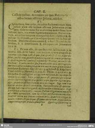 Cap. II. Casus in quibus, & rationes per quas Reservationibus locum adserunt Jesuitae, exhibet