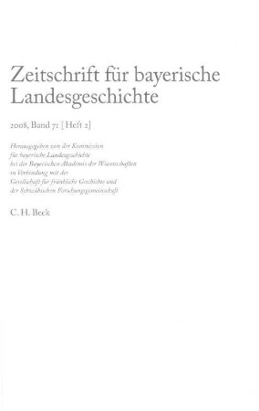 Zeitschrift für bayerische Landesgeschichte : ZBLG. 71,2. 2008. - S. 349 - 705