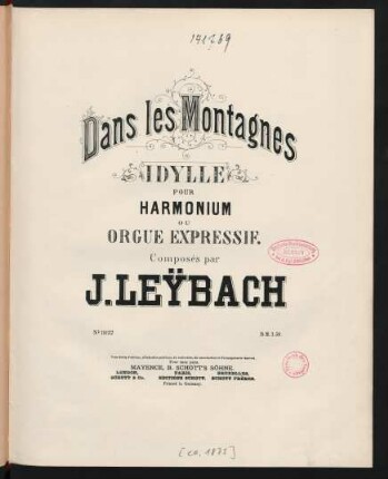 Dans les montagnes : idylle pour harmonium ou orgue expressif