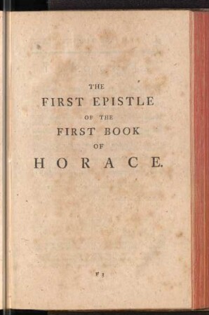 The First Epistle of the First Book Of Horace