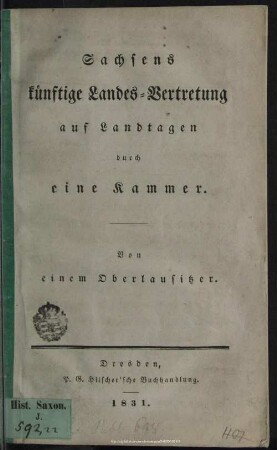 Sachsens künftige Landes-Vertretung auf Landtagen durch eine Kammer