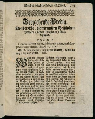 273-294, Dreyzehende Predig. Von der Ehr, die wir unsern Geistlichen Vättern (denen Priesteren) schuldig seynd